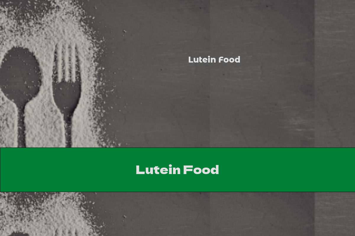 Lutein Food