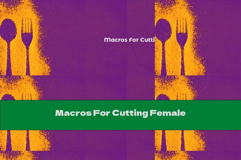 Macros For Cutting Female