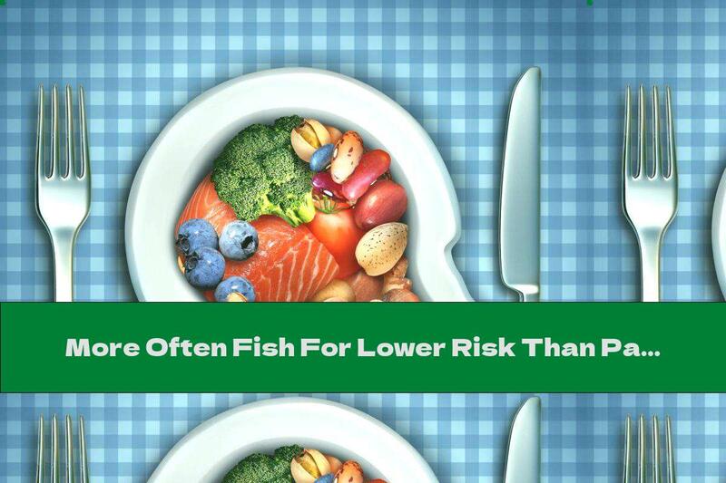 More Often Fish For Lower Risk Than Parkinson's