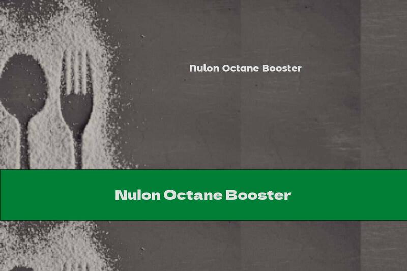 Nulon Octane Booster