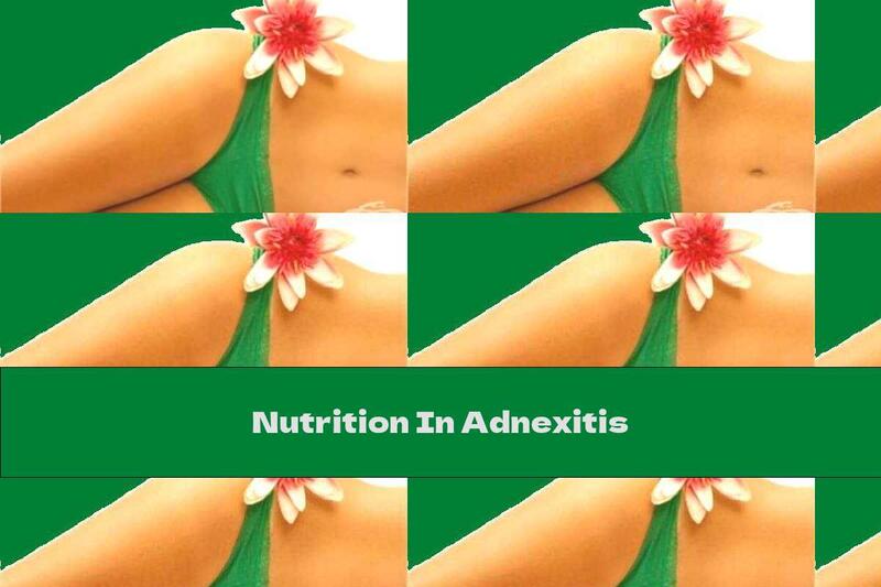 Nutrition In Adnexitis