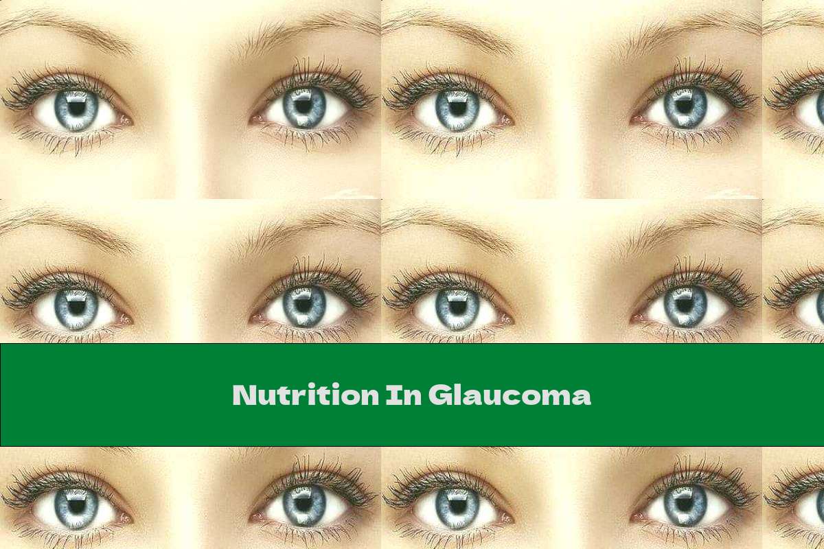 Nutrition In Glaucoma