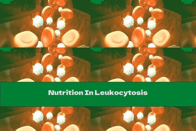 Nutrition In Leukocytosis