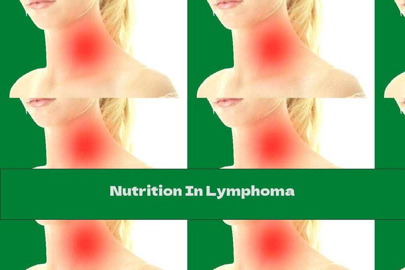 Nutrition In Lymphoma