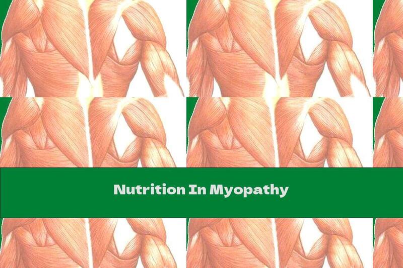 Nutrition In Myopathy