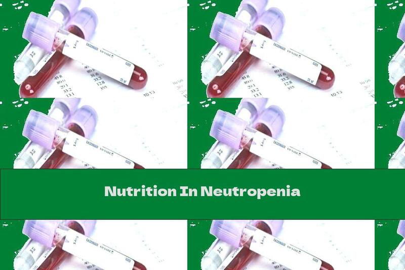 Nutrition In Neutropenia