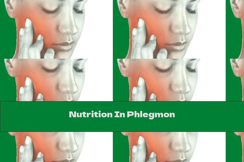 Nutrition In Phlegmon