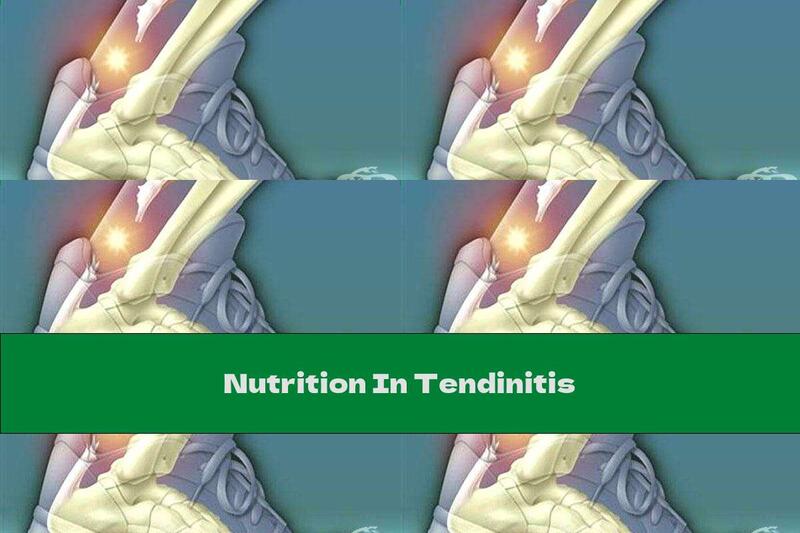 Nutrition In Tendinitis