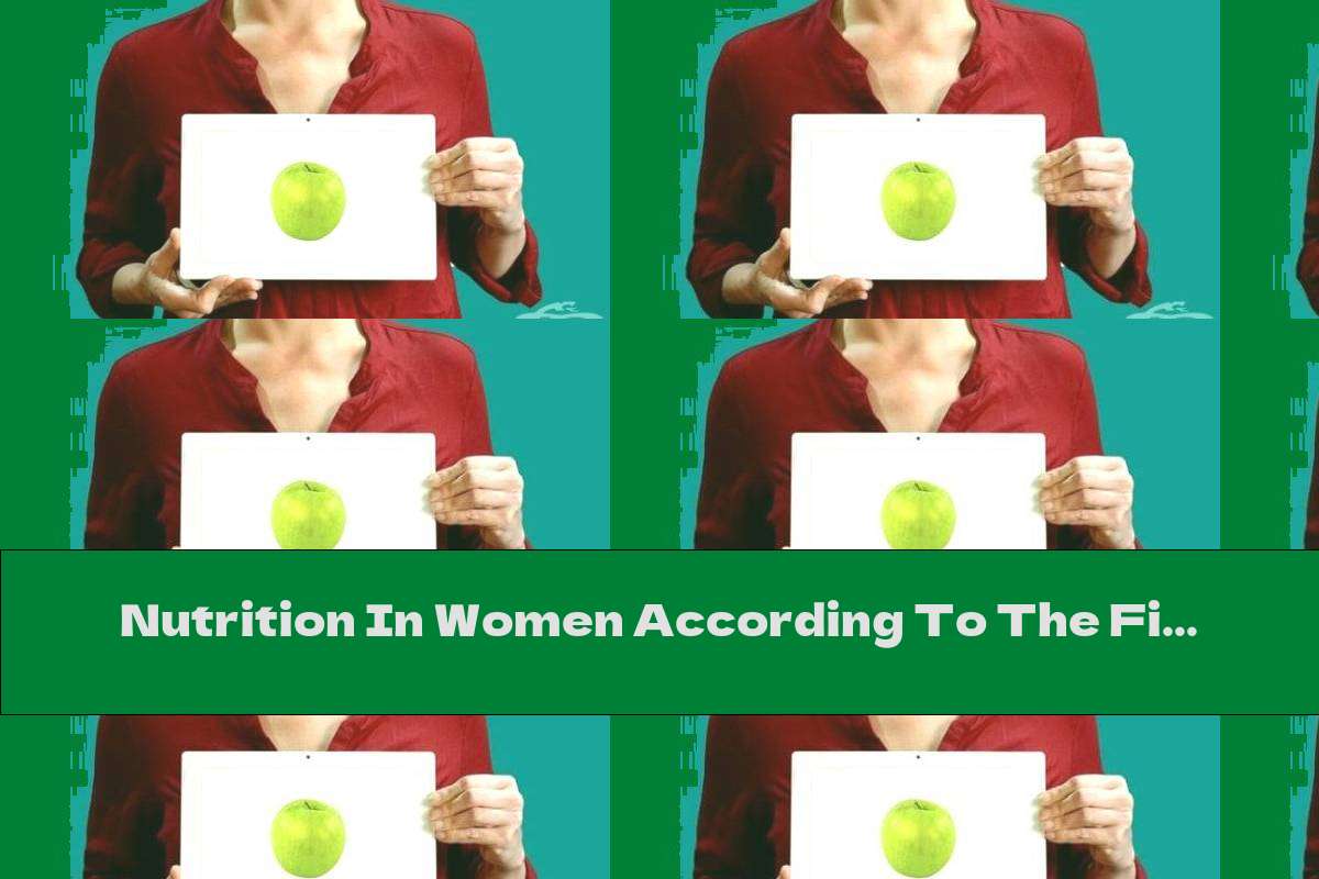 Nutrition In Women According To The Figure