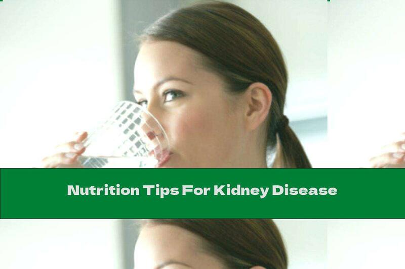 Nutrition Tips For Kidney Disease