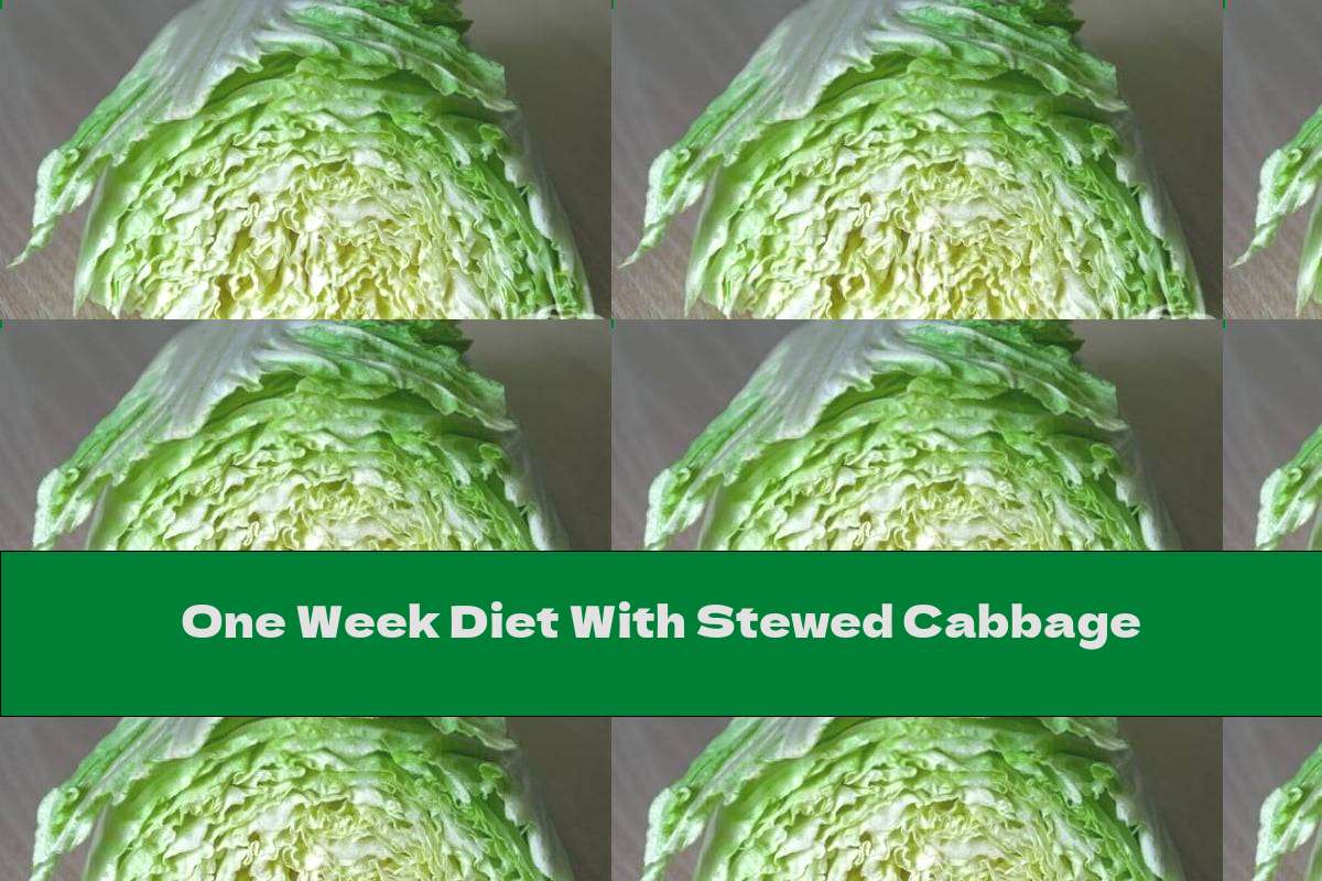 One Week Diet With Stewed Cabbage