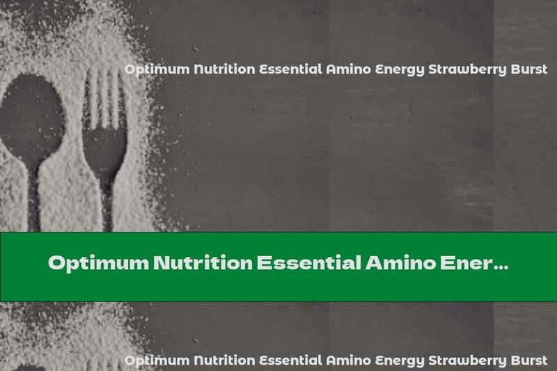Optimum Nutrition Essential Amino Energy Strawberry Burst