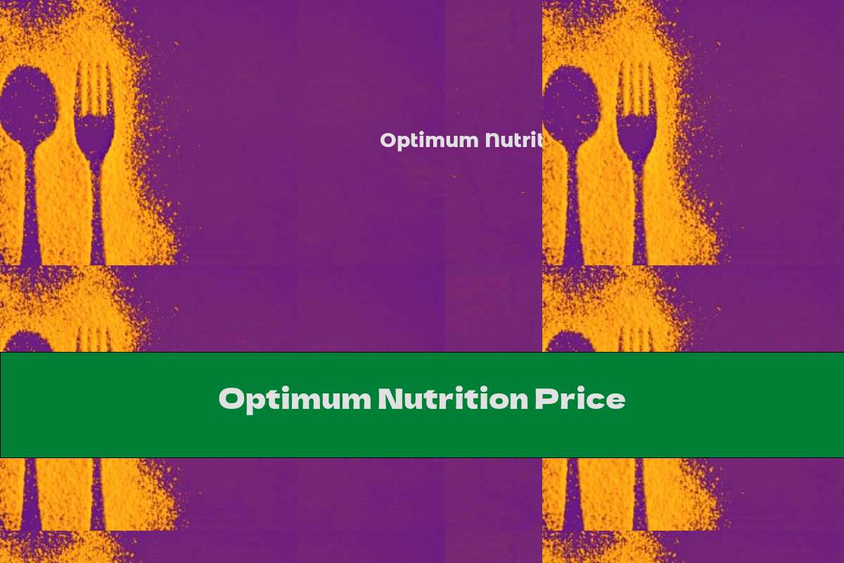 Optimum Nutrition Price