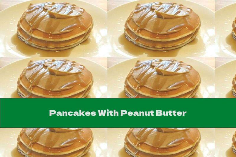 Pancakes With Peanut Butter