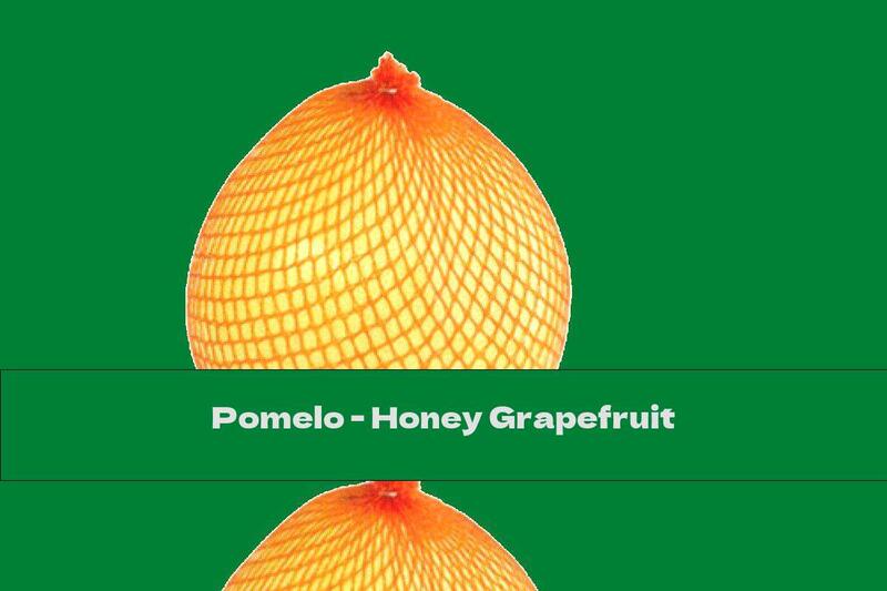 Pomelo - Honey Grapefruit