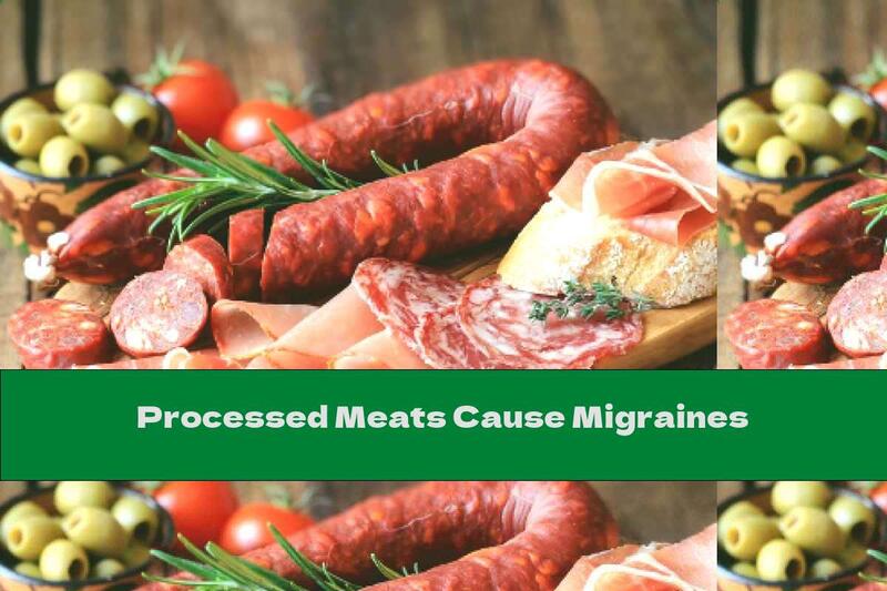 Processed Meats Cause Migraines