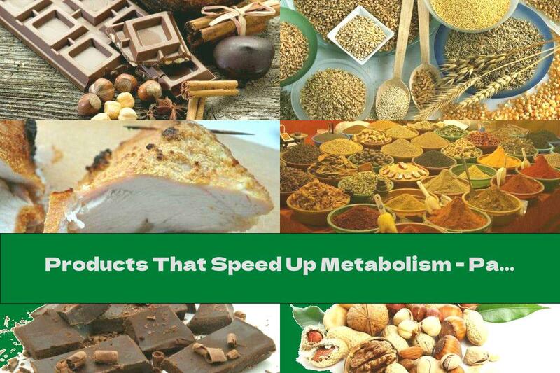 Products That Speed Up Metabolism - Part Two