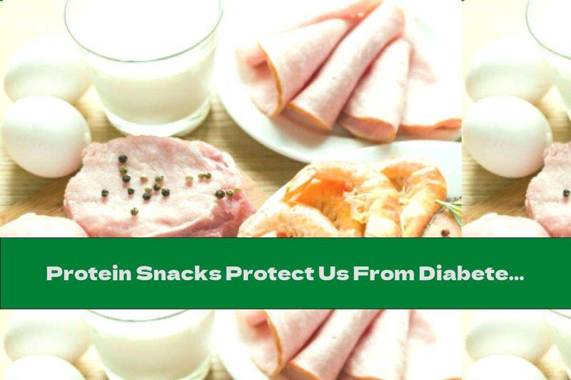 Protein Snacks Protect Us From Diabetes
