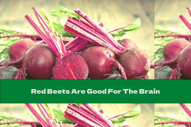 Red Beets Are Good For The Brain