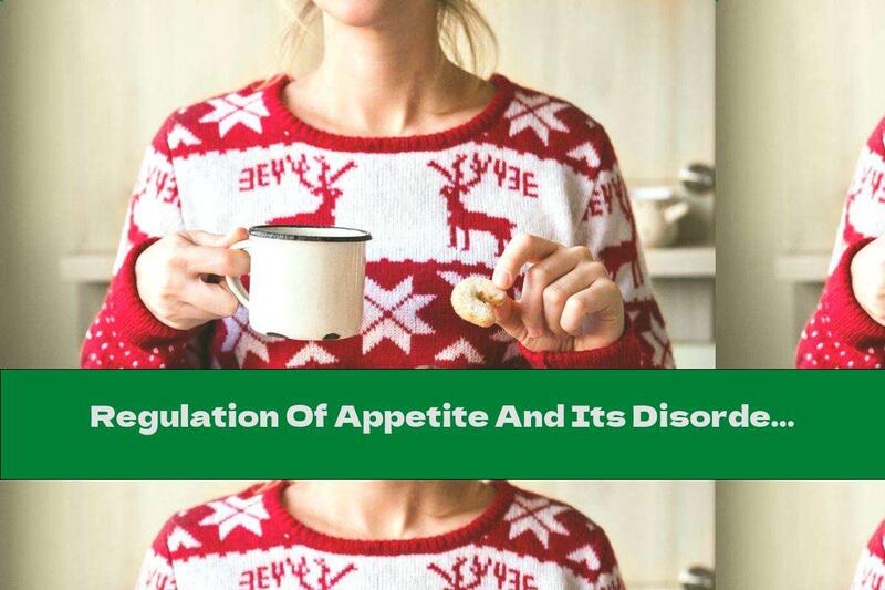 Regulation Of Appetite And Its Disorders