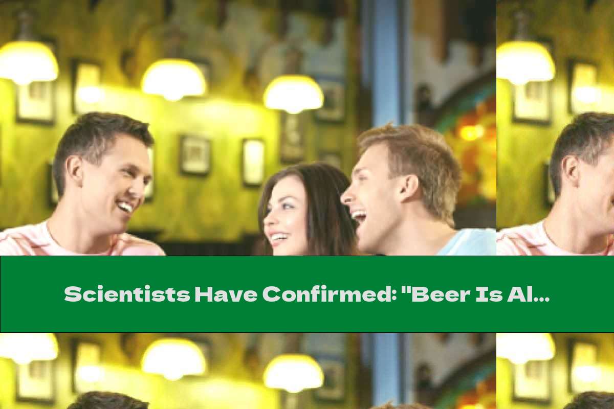 Scientists Have Confirmed: "Beer Is Also Useful!"