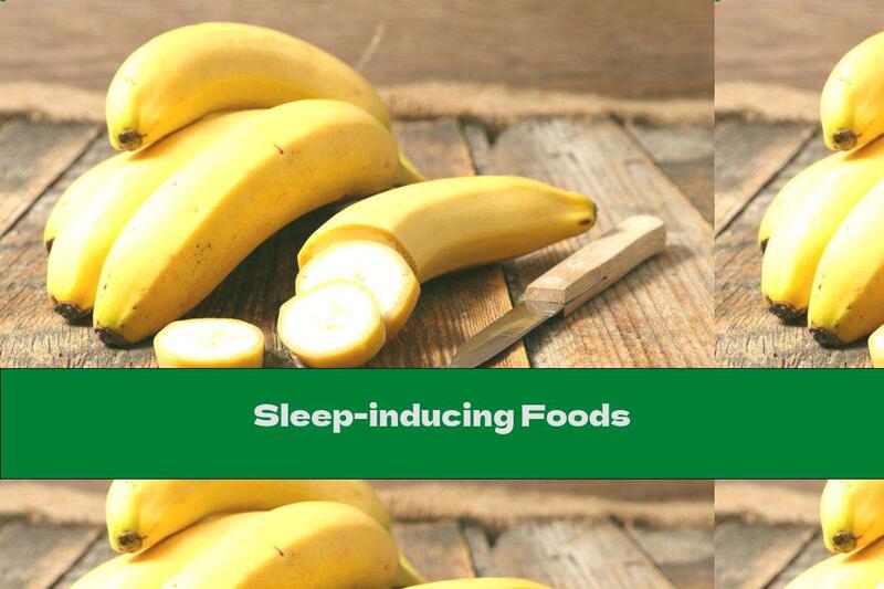 Sleep-inducing Foods