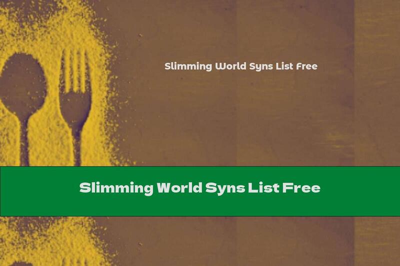 Slimming World Syns List Free