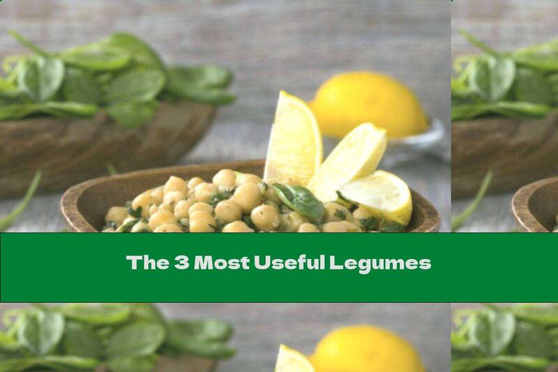 The 3 Most Useful Legumes