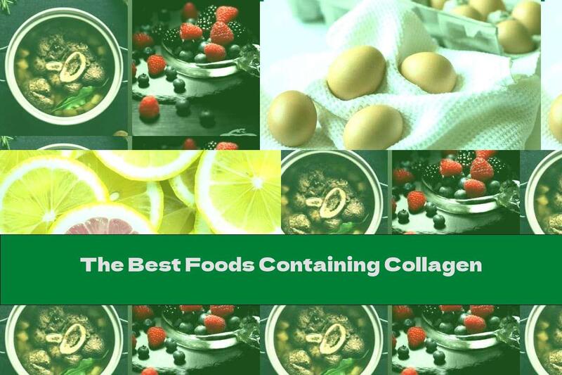 The Best Foods Containing Collagen