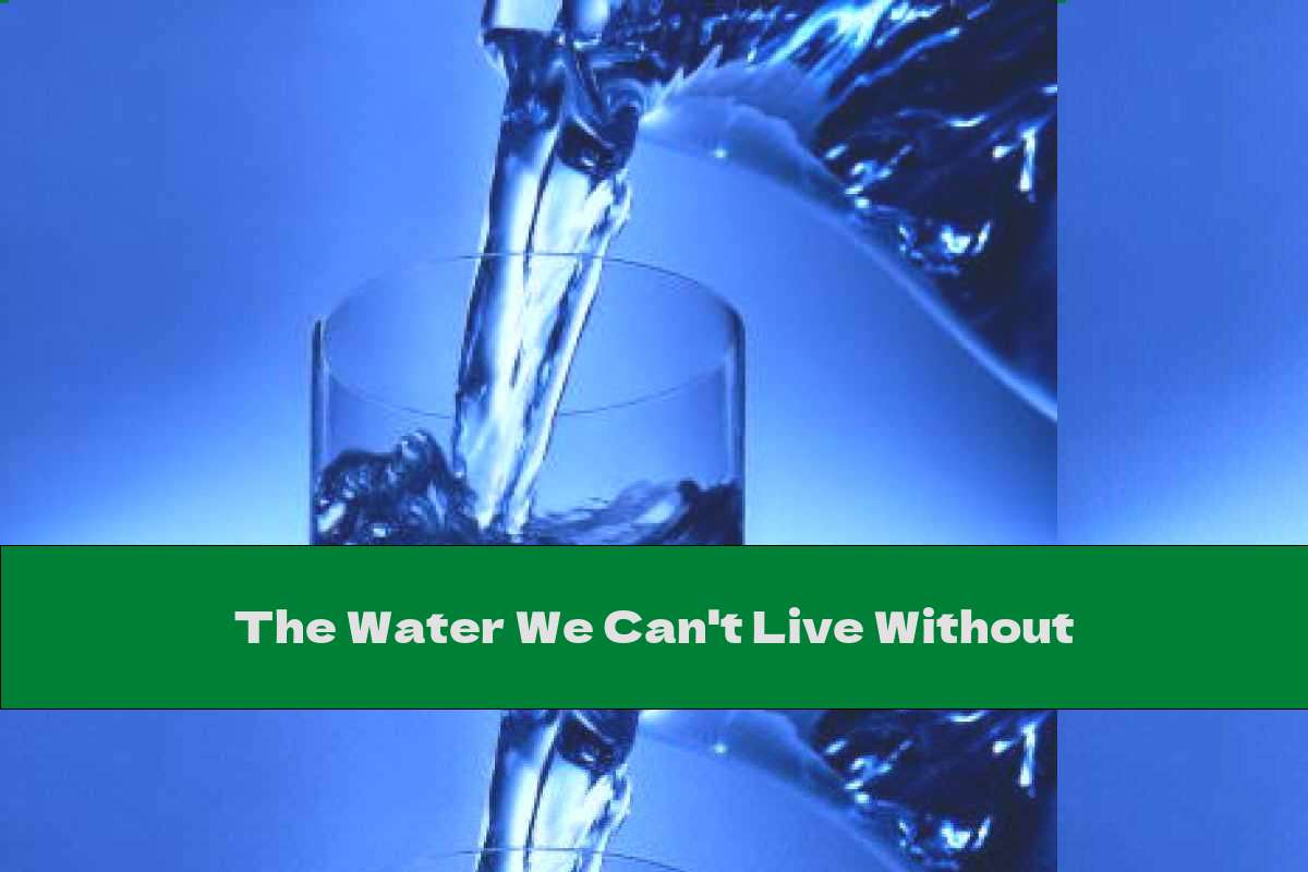 The Water We Can't Live Without