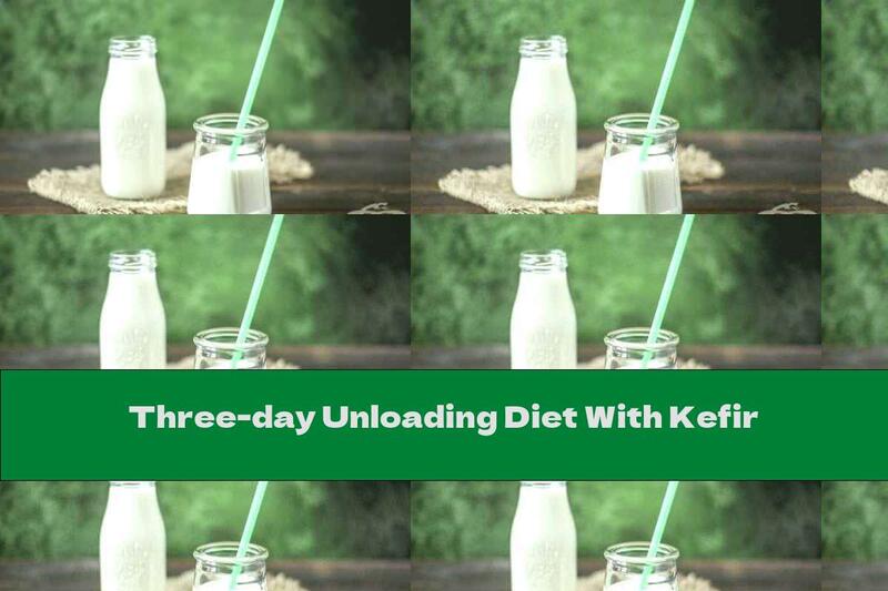 Three-day Unloading Diet With Kefir