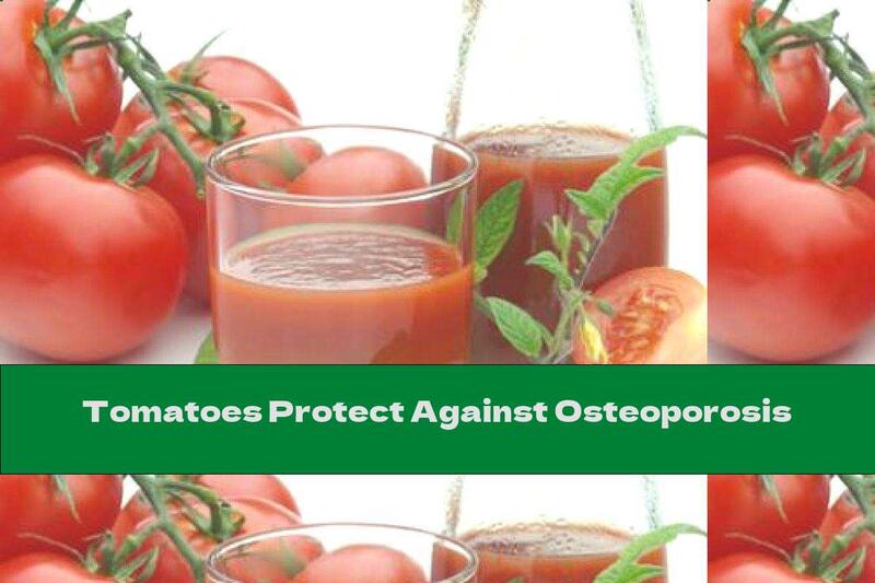 Tomatoes Protect Against Osteoporosis