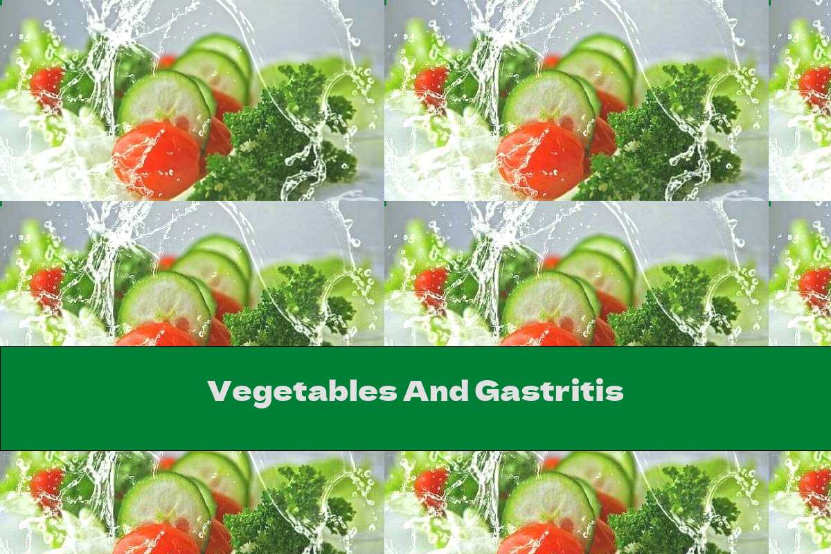 Vegetables And Gastritis