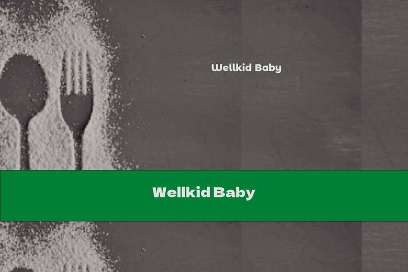 Wellkid Baby