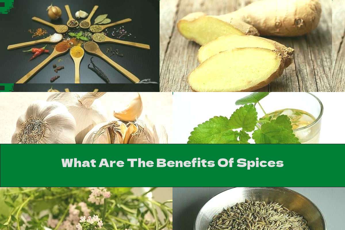 What Are The Benefits Of Spices