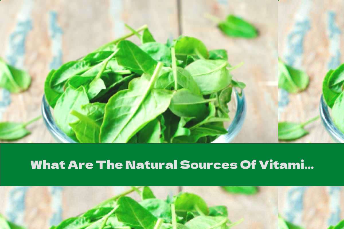 What Are The Natural Sources Of Vitamin K?