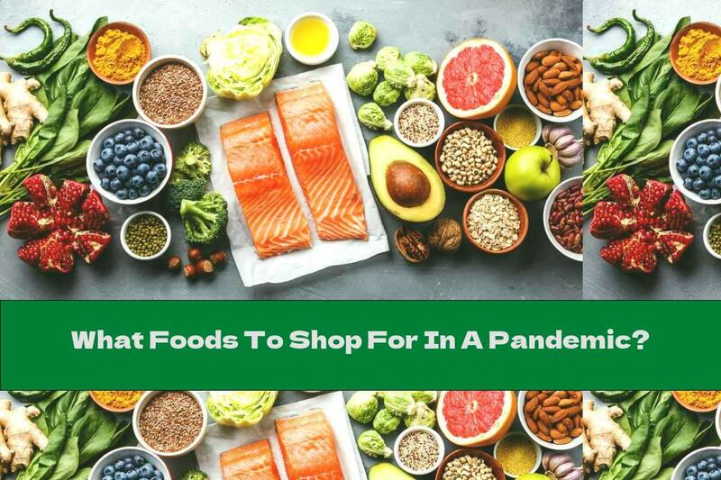 What Foods To Shop For In A Pandemic?