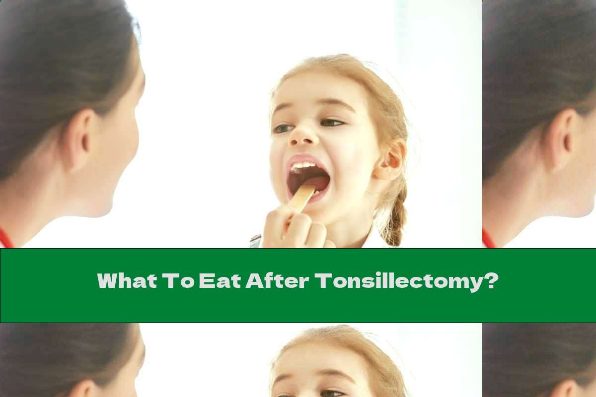 what-to-eat-after-tonsillectomy-this-nutrition