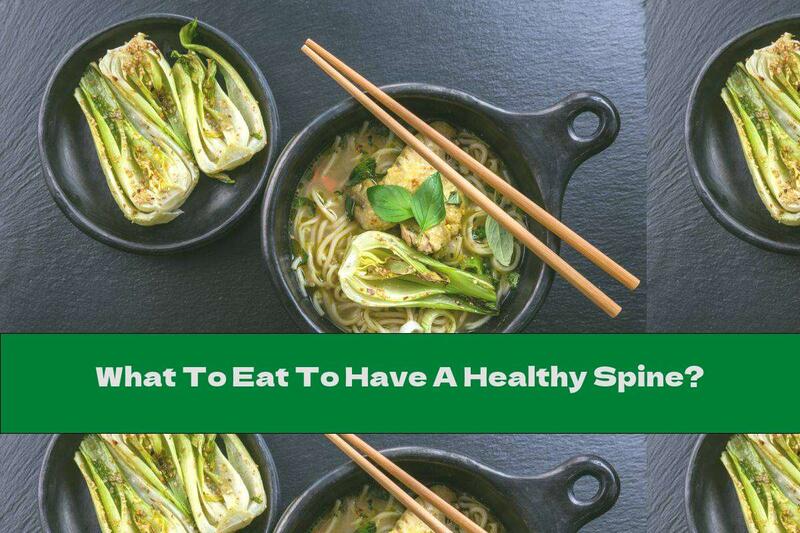 What To Eat To Have A Healthy Spine?