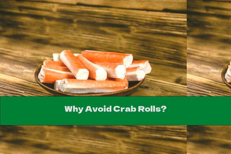 Why Avoid Crab Rolls?