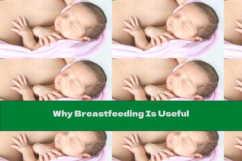 Why Breastfeeding Is Useful