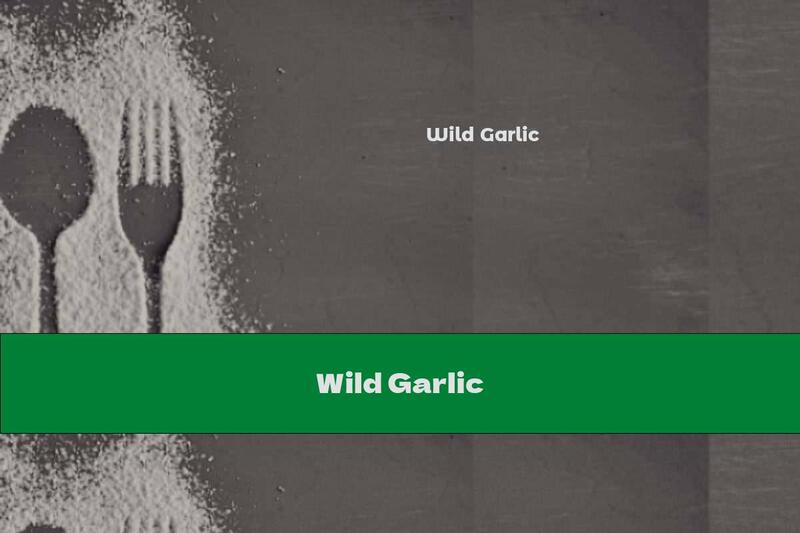 Wild Garlic