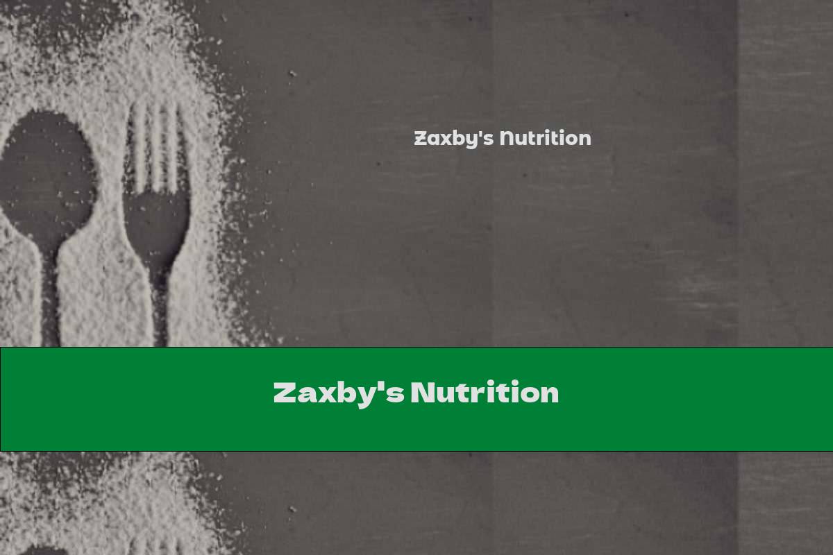 Zaxby's Nutrition